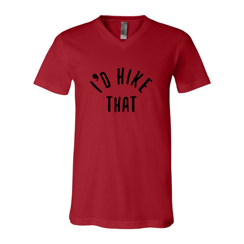 I'd Hike That - Unisex Jersey V Tee - Wears The Mountain