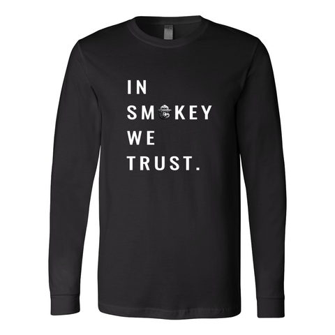 In Smokey We Trust - Long Sleeve Jersey T - Wears The Mountain