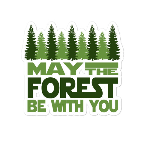 May The Forest Be With You - Sticker (Warehouse) - Wears The Mountain