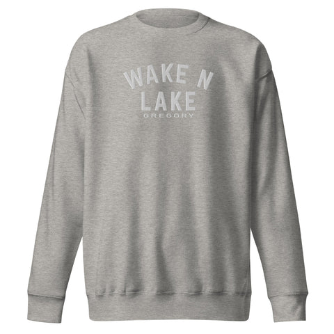 Wake n Lake Gregory - Premium Embroidered Sweatshirt - Wears The MountainWears The Mountain